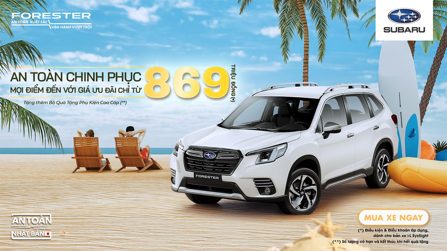 CHƯƠNG TRÌNH KHUYẾN MẠI THÁNG 04/2026 DÀNH CHO XE SUBARU FORESTER