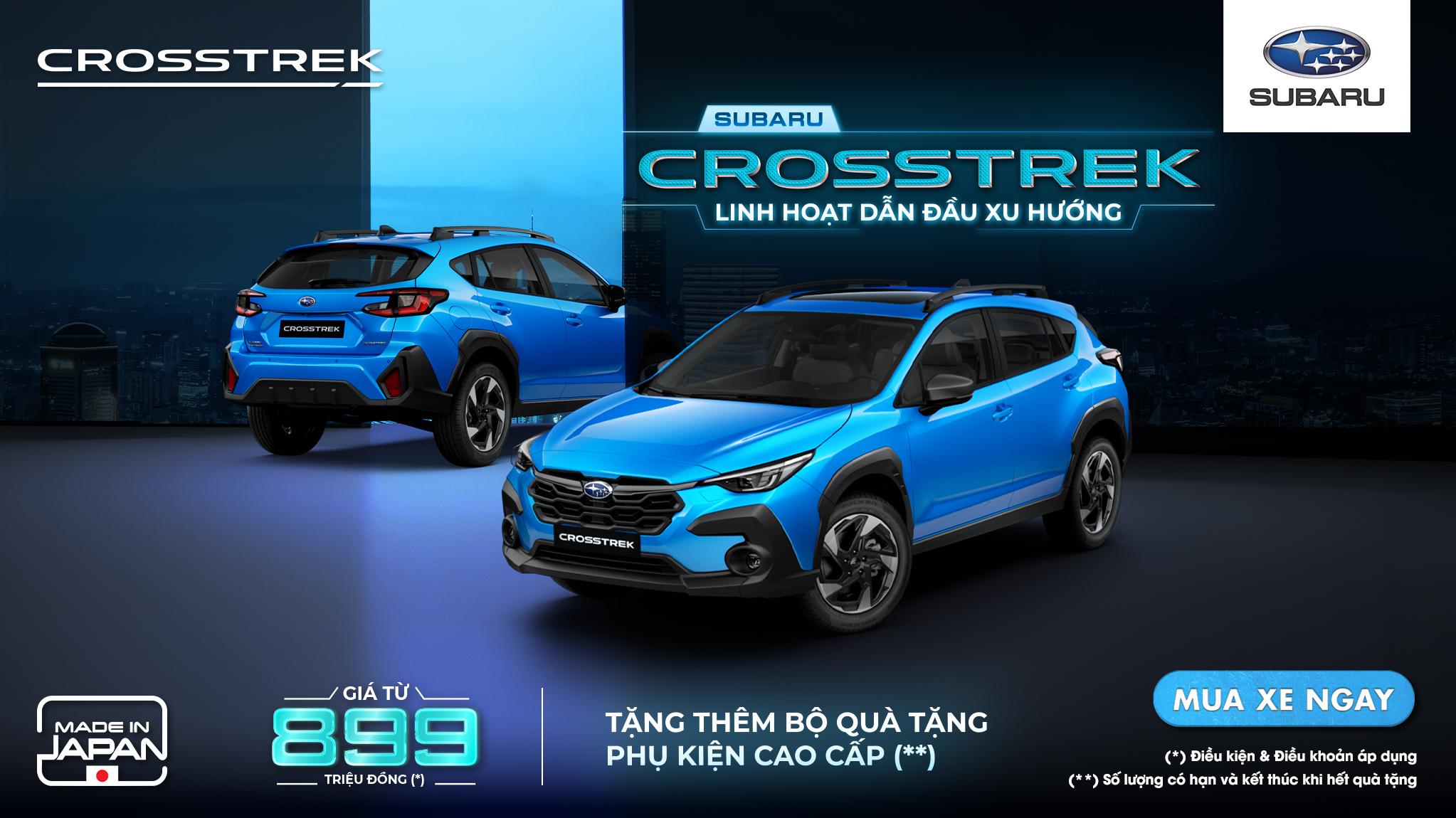CHƯƠNG TRÌNH KHUYẾN MẠI THÁNG 06/2026 DÀNH CHO XE SUBARU CROSSTREK