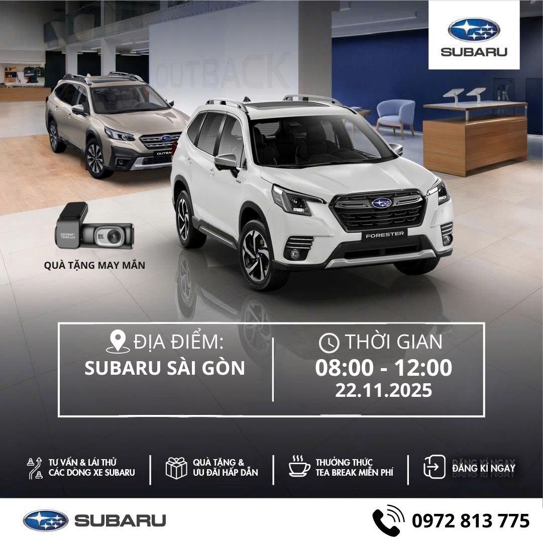 SỰ KIỆN LÁI THỬ SUBARU – TRẢI NGHIỆM BỘ ĐÔI CROSSTREK & THE ALL-NEW FORESTER