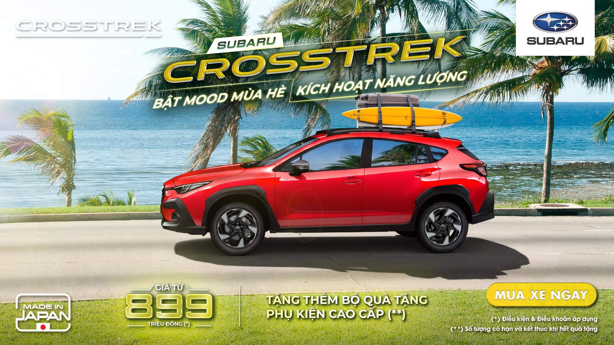 CHƯƠNG TRÌNH KHUYẾN MẠI THÁNG 07/2026 DÀNH CHO XE SUBARU CROSSTREK