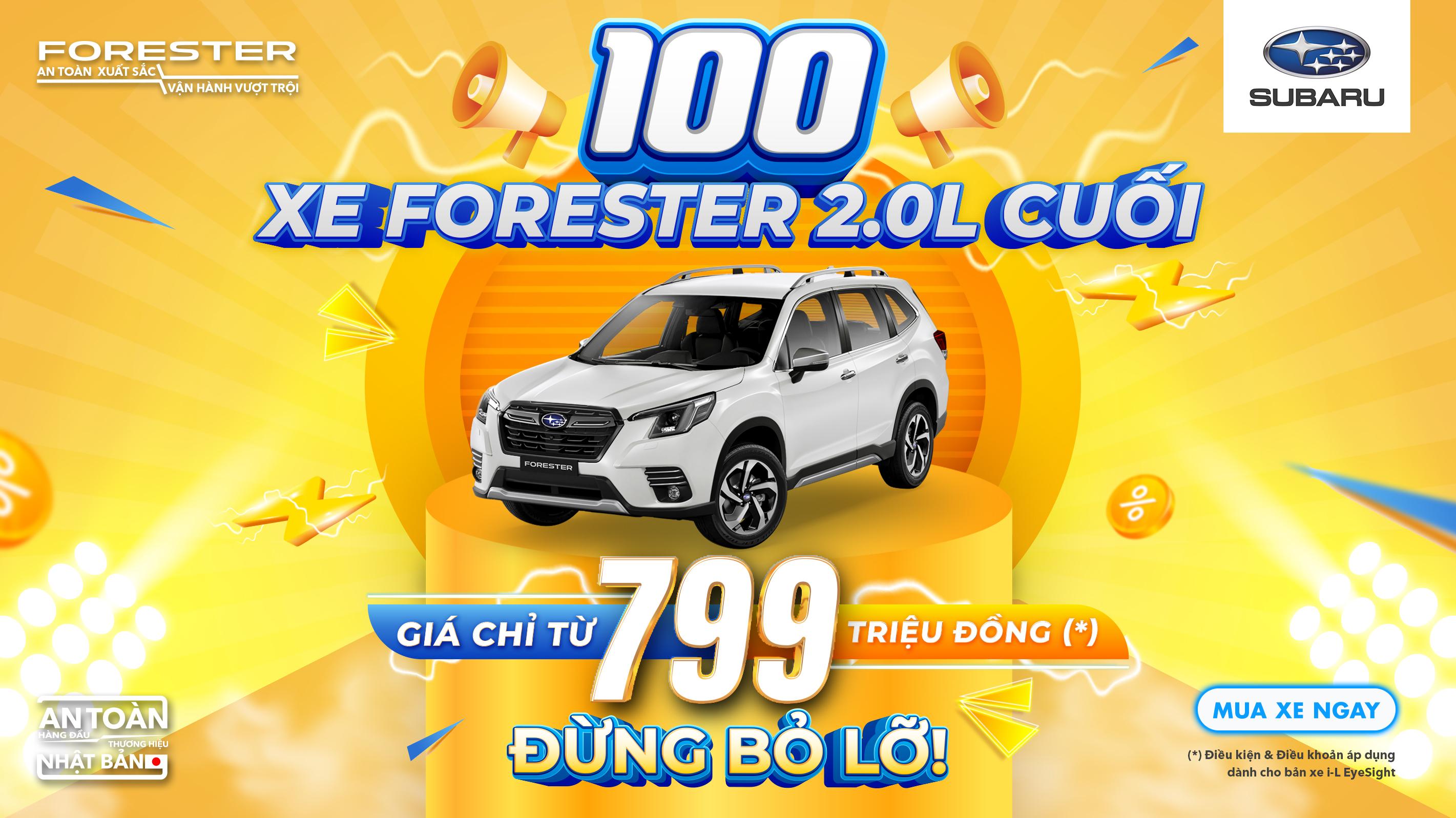 CHƯƠNG TRÌNH KHUYẾN MẠI THÁNG 07/2026 DÀNH CHO XE SUBARU FORESTER