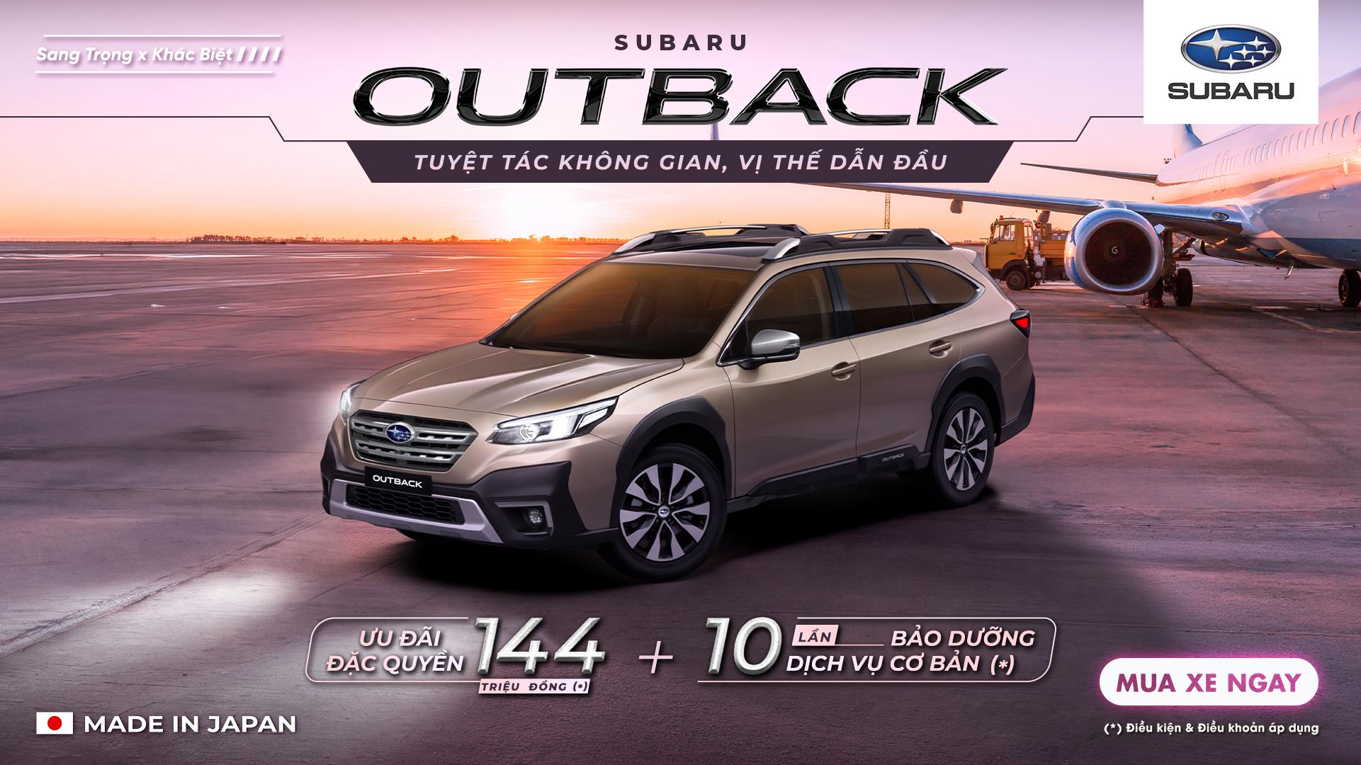 CHƯƠNG TRÌNH KHUYẾN MẠI THÁNG 10/2026 DÀNH CHO XE SUBARU OUTBACK